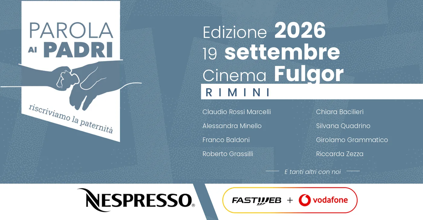 Parola ai Padri 2026 — Sabato 19 settembre 2026, Cinema Teatro Fulgor, Rimini